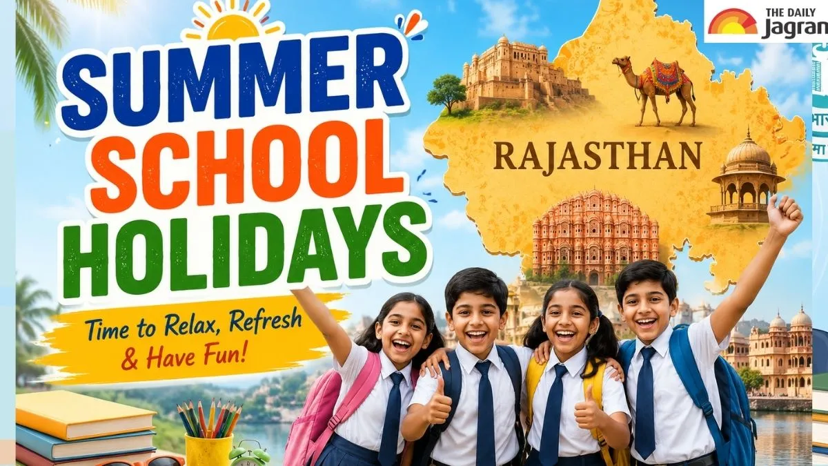summer-school-holidays-rajasthan-schools-shut-for-35-days-as-summer-vacation-begins-from-today