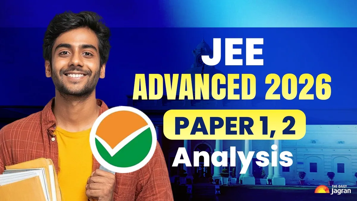 jee-advanced-2026-review-check-iit-jee-paper-1-2-questions-paper-difficulty-level-expected-cutoff-students-and-experts-reaction-here