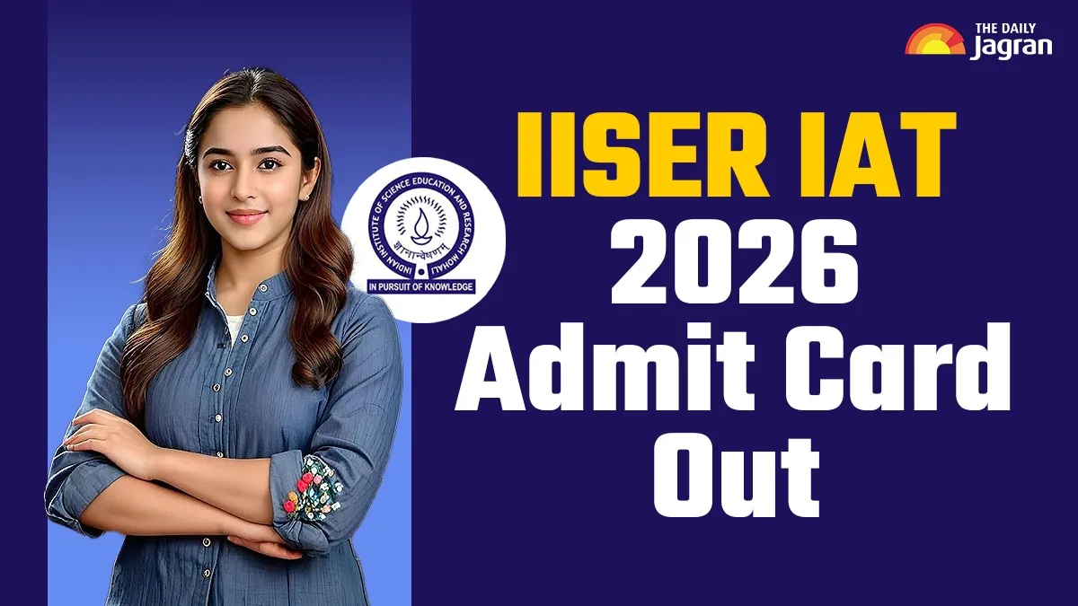 iiser-iat-2026-admit-card-out-download-hall-ticket-pdf-at-iiseradmissionin-check-exam-day-guidelines-here