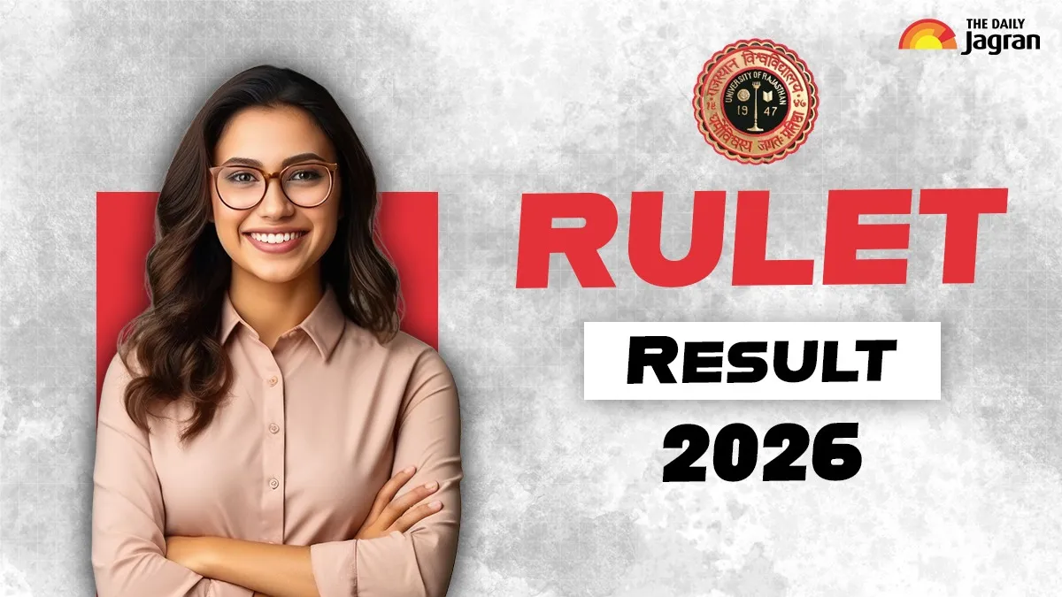 rulet-result-2026-to-be-out-soon-heres-how-to-download-scorecard-pdf-from-unirajacin