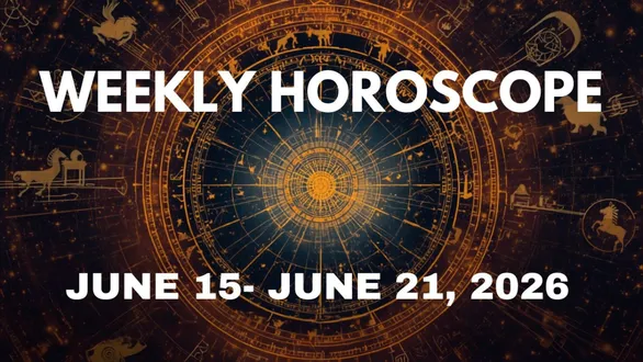 weekly-horoscope-june-15-june-21-2026-virgos-may-see-career-growth-libras-to-gain-confidence