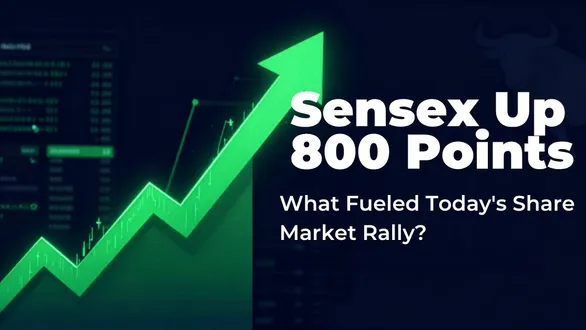 stock-market-sensex-soars-825-points-what-fueled-share-market-rally-today