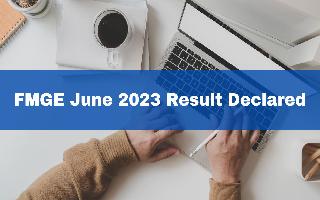 fmge-june-2023-result-declared-at-nbe-edu-in-heres-how-to-download