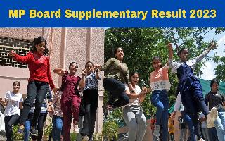 mp-board-supplementary-result-2023-mpbse-supplementary-10th-12th-result-to-be-released-soon-at-mpbse-nic-in