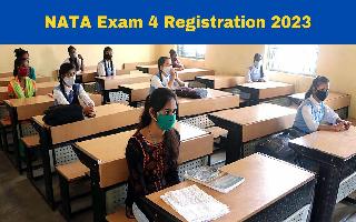 nata-exam-4-registration-2023-starts-at-nata-in-check-application-fees-and-other-details-here