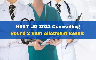 neet-ug-2023-counselling-round-2-seat-allotment-result-to-be-released-tomorrow-at-mcc-nic-in-check-details