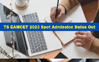 ts-eamcet-2023-spot-admission-dates-out-at-tseamcetd-nic-in-check-examination-fees-and-other-details-here