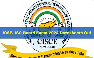icse-isc-board-exam-2024-datesheets-out-at-cisce-org-direct-link-here