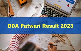 dda-patwari-result-2023-released-at-dda-gov-in-960-candidates-shortlisted