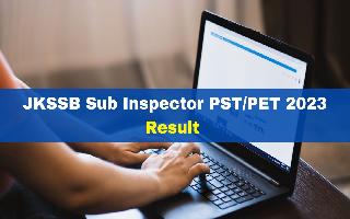 jkssb-sub-inspector-pst-pet-2023-result-declared-at-jkssb-nic-in-get-pdf-link-here