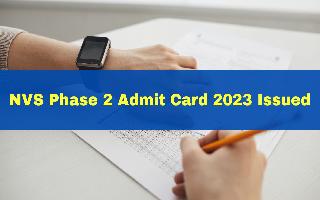 nvs-phase-2-admit-card-2024-issued-at-navodaya-gov-in-heres-how-to-download