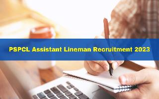 pspcl-assistant-lineman-recruitment-2023-registration-for-2500-posts-starts-today-at-pspcl-in-direct-link-here