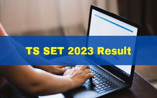 ts-set-2023-result-out-at-telanganaset-org-2278-candidates-shortlisted