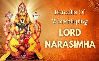 Benefits Of Worshipping Lord Narasimha To Remove Negative Planetary Influences