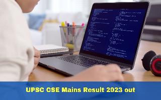 upsc-cse-mains-result-2023-out-at-upsc-gov-in-direct-link-here
