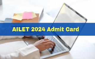 AILET 2024 Admit Card To Be Released On Nov 20; Registration Ends Today