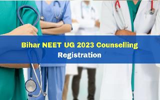 Bihar NEET UG 2023 Registration Process For Stray Round Begins At bceceboard.bihar.gov.in; Check Details