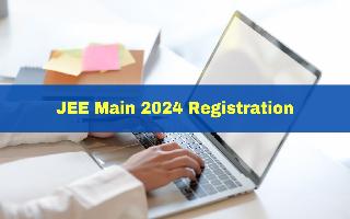 JEE Main Registration 2024: Steps To Apply For Session 1&2; Check Details