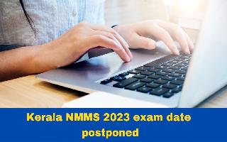 Kerala NMMS 2023 Exam Date Postponed Till December 11; Check Revised Exam Schedule Here