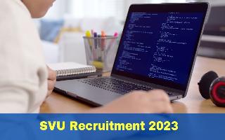 SVU Recruitment 2023: Apply For Professor And Other Posts Till Tomorrow At svuniversity.edu.in; Details Here