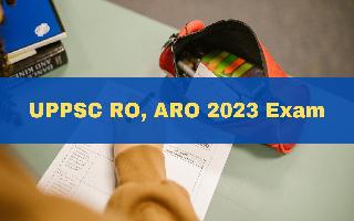 UPPSC RO, ARO 2023 Exam Dates Announced; Check Schedule And Exam Pattern Here