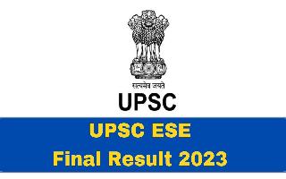 UPSC ESE Final Result 2023 Out At upsc.gov.in; Get Direct Link Here