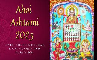 Ahoi Ashtami 2023: Date, Significance, Shubh Muhurat, And Puja Vidhi | Check Here