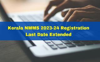 Kerala NMMS 2023-24 Registration Last Date Extended Till November 8; Check Exam Pattern Here