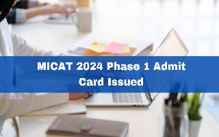 MICAT 2024 Phase 1 Admit Card Issued At mica.ac.in; Check Exam Pattern Here