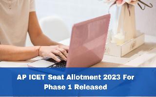 ap-icet-seat-allotment-2023-for-phase-1-released-at-icet-sche-aptonlinein-check-details-here