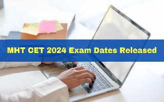 MHT CET 2024 Exam Dates Released At cetcell.mahacet.org; Check Complete Schedule Here