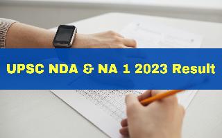UPSC NDA & NA 1 2023 Result: Final Marks Of Candidates Released At upsc.gov.in; Details Here