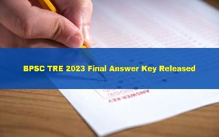 BPSC TRE 2023 Final Answer Key Released At bpsc.bih.nic.in; Check Vacancies And Pay List Here