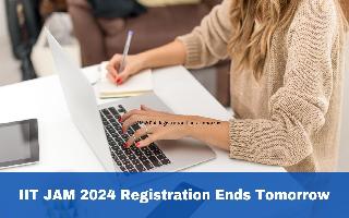 IIT JAM 2024 Registration Ends Tomorrow At jam.iitm.ac.in; Check Application Fees Here