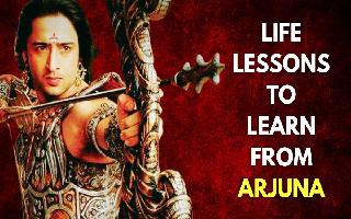 5 Life-Transforming Lessons To Learn From Arjuna In Mahabharata | Motivational Teachings