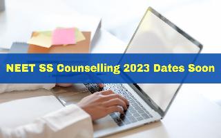 NEET SS Counselling 2023 Dates Soon At mcc.nic.in; Check Details Inside