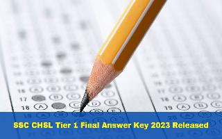 SSC CHSL Tier 1 Final Answer Key 2023 Released At ssc.nic.in; Tier 2 Exam From Next Month