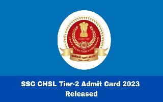 SSC CHSL Tier-2 Admit Card 2023 Released At sscnwr.org; Check Valid Documents List Here