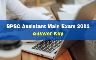 bpsc-assistant-main-exam-2022-answer-key-released-at-bpsc-bih-nic-in-get-direct-link-here