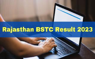 rajasthan-bstc-result-2023-date-and-time-pre-deled-merit-list-to-be-released-soon-at-panjiyakpredeled-in-check-details