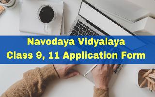 nvs-admission-2024-navodaya-vidyalaya-class-9-11-application-process-begins-at-navodaya-gov-in-here-how-to-apply