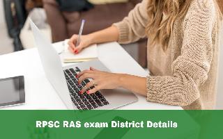 rpsc-ras-exam-district-details-to-be-out-today-at-rpsc-rajasthan-gov-in-heres-how-to-check