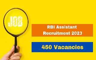 rbi-assistant-recruitment-2023-registration-process-begins-for-450-vacancies-apply-at-opportunitiesrbiorgin