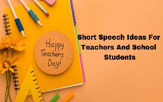 teachers-day-2023-short-and-simple-speech-ideas-for-teachers-and-school-students