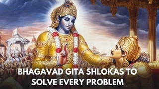 5 Sholkas From Shrimad Bhagavad Gita That Can Help Solve Every Problem In Life
