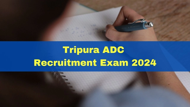 tripura-adc-recruitment-exam-2024-postponed-due-to-leaked-answer-key-new-dates-to-be-announced-soon