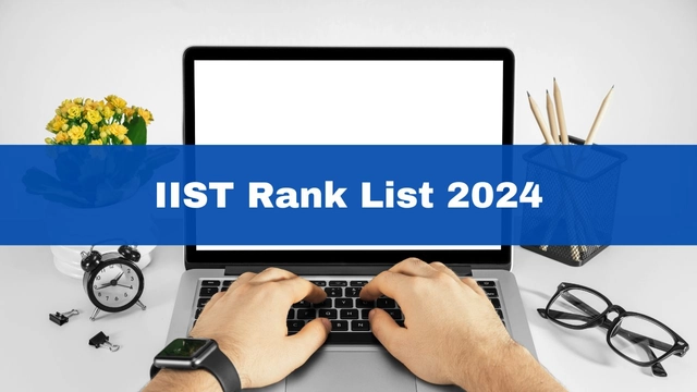iist-rank-list-2024-out-for-btech-courses-at-admission-iist-ac-in-check-counselling-dates