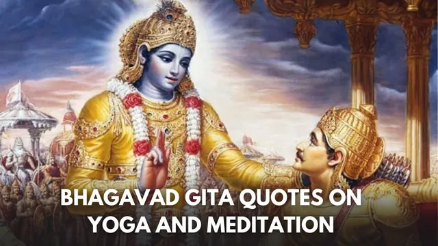 10-best-bhagavad-gita-quotes-on-yoga-and-meditation-to-control-the-mind-yoga-day-2024