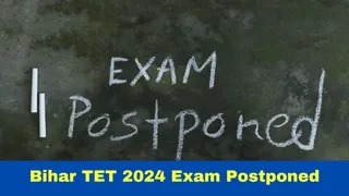 Bihar TET 2024 Exam Delayed Due To Inevitable Reasons; New Dates Soon