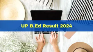 UP B.Ed Result 2024 Declared At bujhansi.ac.in; Check Toppers List Here